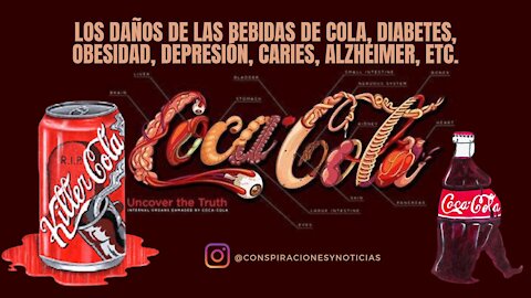 🚨Los daños de las bebidas de cola, Diabetes, Obesidad, Depresión, Caries, Alzheimer, etc.🚨