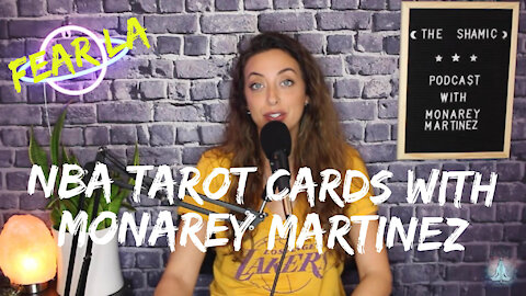 NBA Tarot Cards with Monarey Martinez | Fear LA Presents: "Up in the Rafters" | October 12, 2021