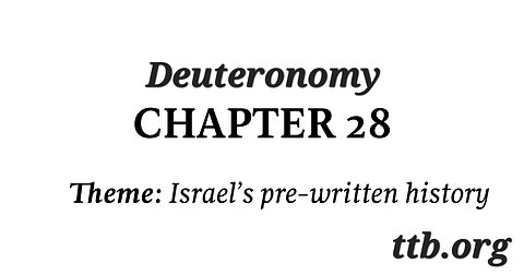 Deuteronomy Chapter 28 (Bible Study)