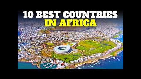 Best countries to relocate to in Africa.