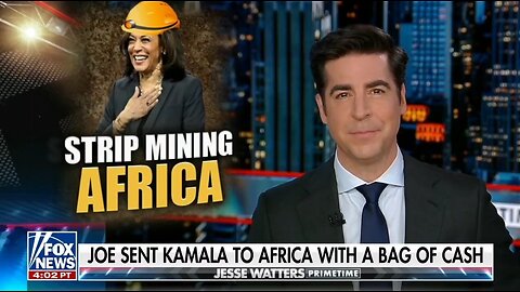 Jesse Watters: Kamala Offered A Bribe To Africa