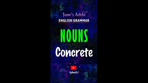 NOUNS - CONCRETE - ENGLISH GRAMMAR - #SHORTS