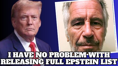 Trump Says He Would Have No Problem Releasing Full Epstein List | Election 2024: Beware of the USPS