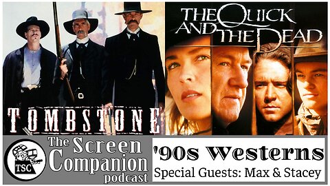 '90s Westerns | Tombstone, The Quick and the Dead