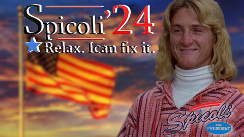 Jeff Spicoli, 2024 - "RELAX, I CAN FIX IT"