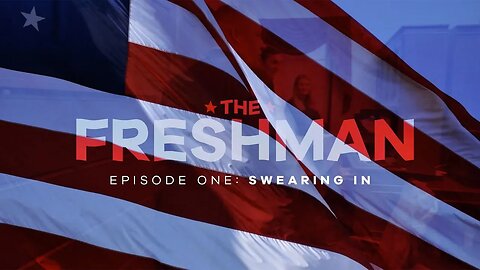 The Freshman | Episode 1: Swearing In