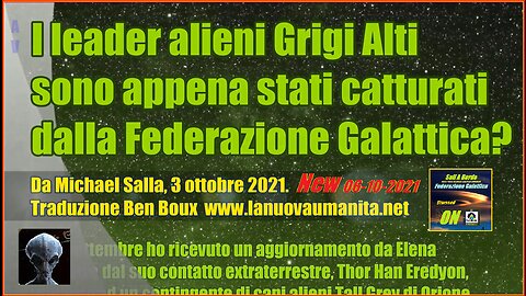 I leader alieni Grigi Alti sono appena stati catturati dalla Federazione Galattica?