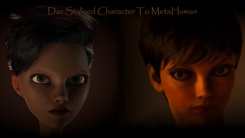 I Took A Daz Studio Stylized Character And Made It A Meta Human