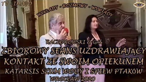 KONTAKT ZE SWOIM OPIEKUNEM - ZBIOROWY SEANS UZDRAWIAJĄCY - SZUM WODY I ŚPIEWU WIATRU /2020 ©TV IMAGO