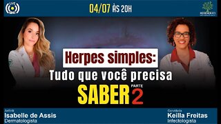 Herpes Simples: Tudo Que Você Precisa Saber! Parte 2