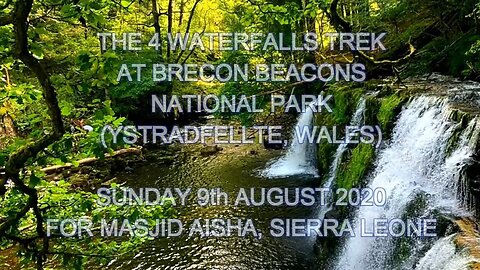 The 4 Waterfalls Trek | Brecon Beacons Ystradfellte Wales | Sunday 9th August 2020