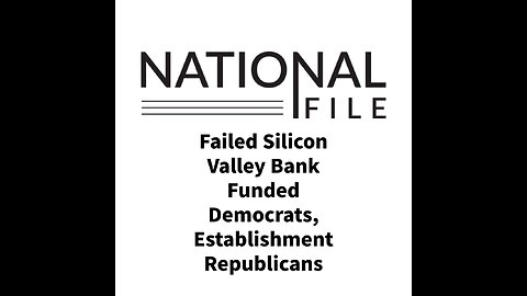 Failed Silicon Valley Bank Funded Democrats, Establishment Republicans