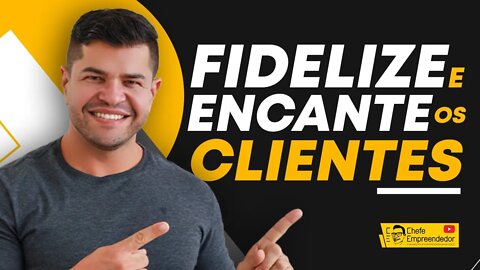 FRASES PARA ENCANTAR O CLIENTE NA HORA DO ATENDIMENTO | Fidelize e encante os clientes