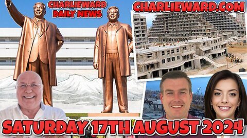 CHARLIE WARD DAILY NEWS WITH PAUL BROOKER SATURDAY 17TH OF AUGUST