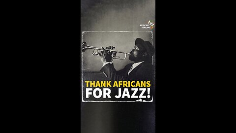 Thank Africans For Jazz!