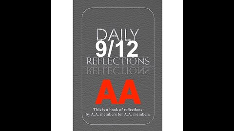 Daily Reflections – September 12 – Alcoholics Anonymous - Read Along