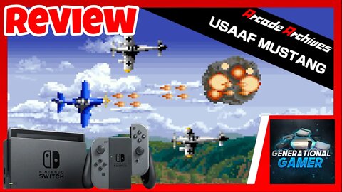 Arcade Archives USAAF MUSTANG for Nintendo Switch - Review