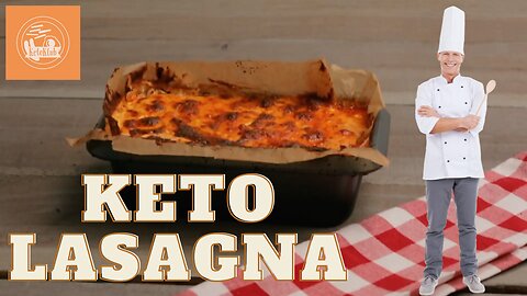 Keto LASAGNA