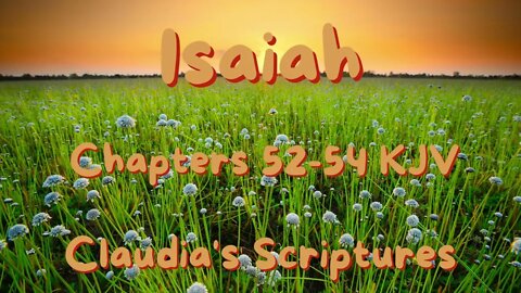 The Bible Series Bible Book Isaiah Chapters 52-54 Audio