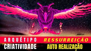 Arquétipo Ressurreição Extremamente poderoso | Resultados imediatos