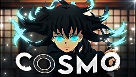 remake @Molob Demon Slayer - COSMO [Edit/AMV]