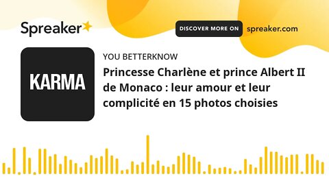 Princesse Charlène et prince Albert II de Monaco : leur amour et leur complicité en 15 photos choisi