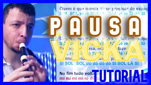 PAUSA - VICKA - Tutorial na flauta doce pra instrumentos melódicos