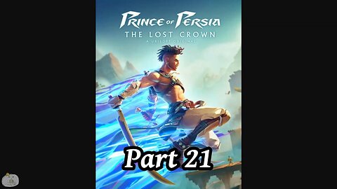 Prince of Persia The Lost Crown Part 21