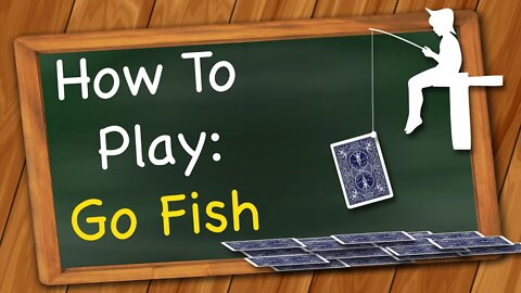 How to play Go Fish (Card Game)