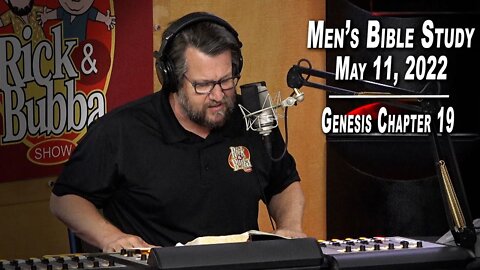 Men's Bible Study by Rick Burgess - LIVE - May 11, 2022