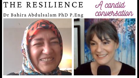 The Resilience S01E04 Dr Bahira Abdulsalam PhD PEng