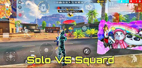 Solo VS Squard free fire gameplay video.So let's start the video.