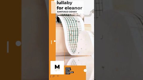 [Music box melodies] - Lullaby for Eleanor by Santiago Denny #Shorts