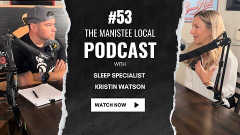 # 53 Kristin Watson- Sleep specialist [ Sleep apnea - Sleep Walking - hallucinations ]