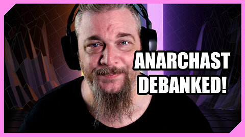 Anarchast Debanked! Picking up the Pieces...