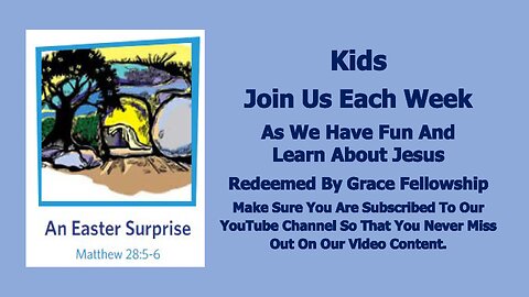 Sermons 4 Kids - An Easter Surprise - Matthew 28:1-10