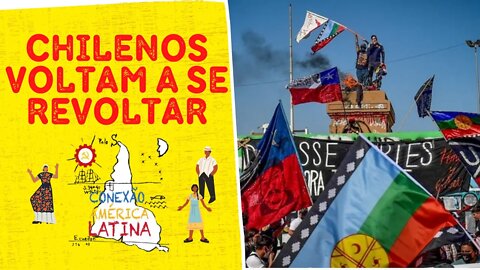 Chilenos voltam a se revoltar, mesmo com Constituinte - Conexão América Latina nº 78 - 26/10/21