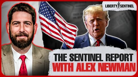 The Sentinel Report With Alex Newman | 13 September 2024