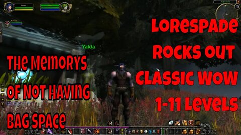 Lorespade Starting Classic World of Warcraft LULWUT?