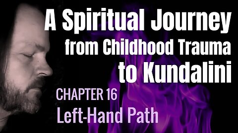 A Spiritual Journey (Chapter 16) #spirituality #kundalini