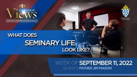 What does seminary life look like? | Catholic Views