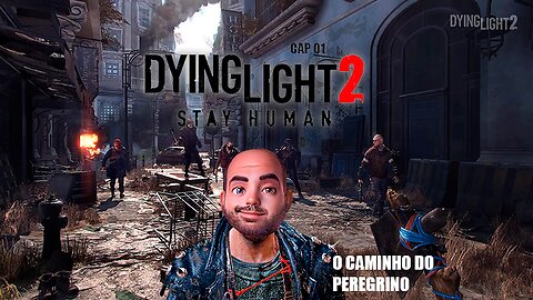 DYING LIGHT 2 CAP 01