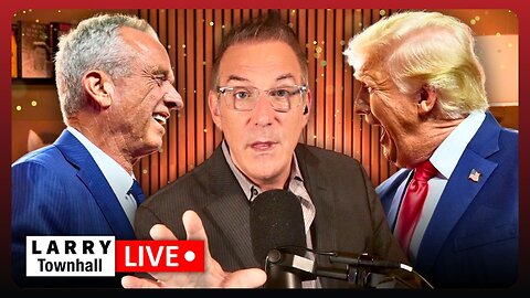 Trump TAKES CONTROL: RFK Jr. Just ENDED THIS ELECTION! Media ENRAGED! | LARRY Live!