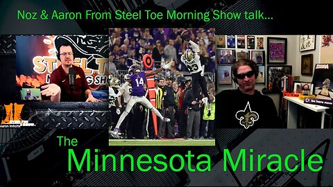 Noz & Aaron Imholte from Steel Toe Morning Show talk "The Minnesota Miracle"