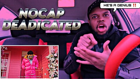 NOCAP - DEADICATED ** REACTION ** 🌸🔥🙌