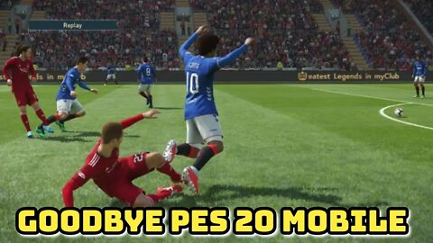 GOODBYE PES 20 MOBILE | LAST GAMEPLAY