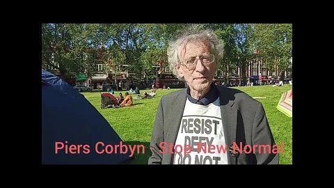 Piers Corbyn visits LoveDown Freedom camp - Shepherd's Bush