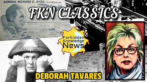 FKN Classics: Depopulation/Eugenics Agendas - 2025 & Beyond | Deborah Tavares