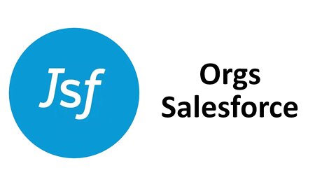 Orgs Salesforce