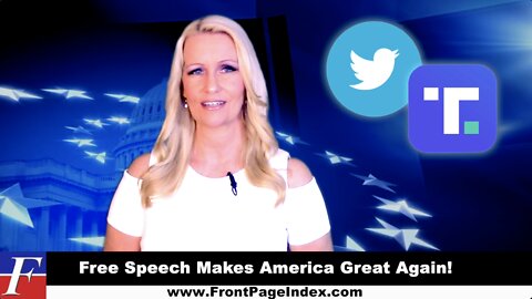 Front Page Index: Free Speech Makes America Great Again!